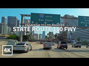 [4K] Driving State Route 110 FWY from Pasadena to Downtown Los Angeles, California, 4K UHD