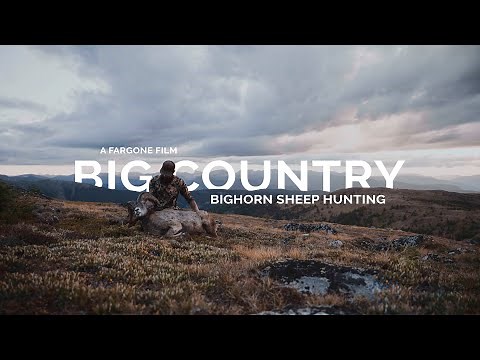 Big Country | Bighorn Sheep Hunting