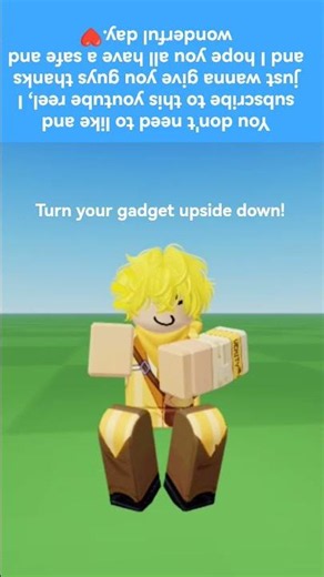 Turn it upside down! (☆^ ∇ ^☆) #roblox