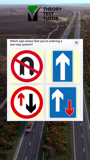 Which sign shows that you’re entering a one-way system?