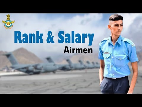 Rank & Salary of Airmen | Indian Air Force