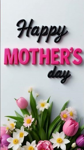 Happy Mother’s Day!