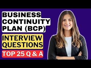 Business Continuity Plan BCP Interview Questions and Answers | How to Pass the Interview