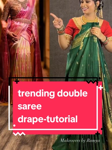 Double Saree Drape Tutorial: Stylish Techniques