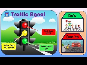 Traffic Signal, Road Safety Tips, Traffic Signal For Kids, Road Safety Do's And Don'ts, Traffic Rule