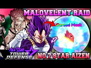 How To BEAT Malevolent Raid (No 7 Star Aizen) in All Star Tower Defense Roblox