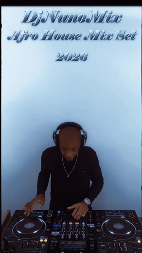 DjNunoMix - Afrohouse Mix Set Vol 2🔥🔥🔥🔥💯💯💯💯