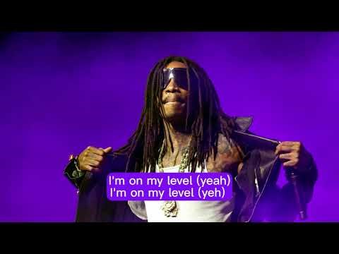 Wiz Khalifa - On My Level (Lyrics/Letra) ft. Too $hort | High Quality