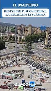 La nuova Scampia: nuovi edifici e restyling alla Vela #scampia #vele