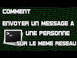 Comment envoyer un message à une personne sur le même réseau
