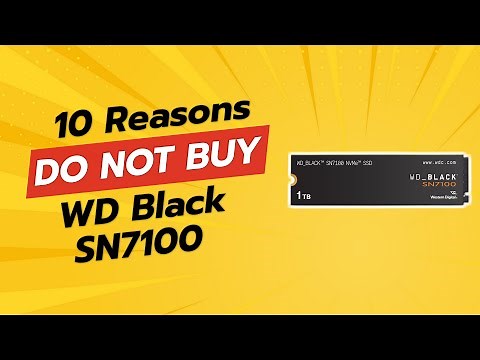 DON'T BUY WD BLACK SN7100 SSD BEFORE WATCHING THIS! 😱 (10 Reasons)