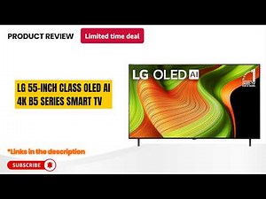 LG B5 OLED 55” 4K Smart TV Review (2025) | Dolby Vision, 120Hz Gaming, OLED Black – Worth It?