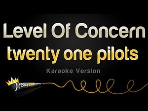 twenty one pilots - Level Of Concern (Karaoke Version)