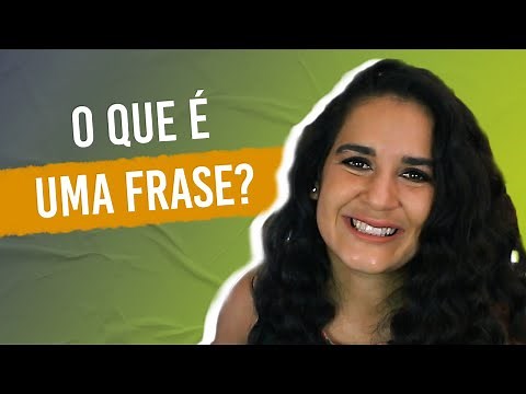 Estruturas Sintáticas: FRASE (Tudo sobre frase em um só vídeo!)