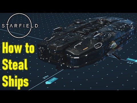 Starfield how to steal ships and use the ship targeting systems