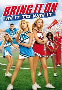 Bring It On: In It to Win It (2007)