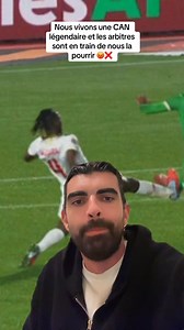 603K views · 34K reactions | Nous vivons une CAN légendaire et les arbitres sont en train de nous la pourrir ❌ | Panenka | Facebook