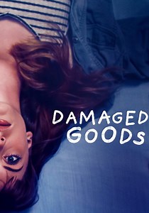Damaged Goods - movie: watch streaming online