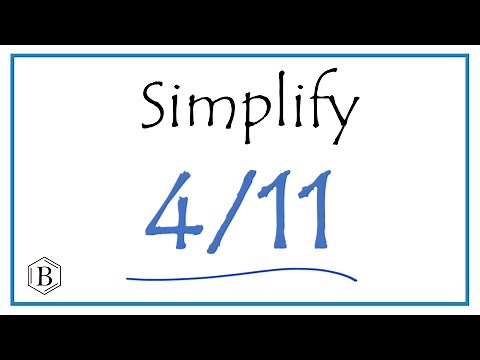 How to Simplify the Fraction 4/11