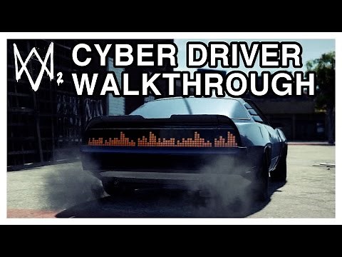 Watch Dogs 2 Walkthrough - Cyber Driver Full Mission Gameplay [PS4 1080p60FPS]