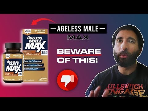 Ageless Male Max Testosterone Booster Review