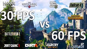 30 FPS vs 60 FPS test in 10 games