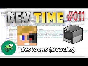 Devtime #11: Les loops