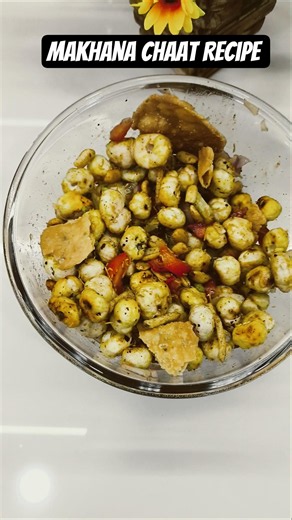 Healthy and Tasty Makhana Chaat Recipe | Easy Snack Recipe #makhana#trending #snacks #eveningsnacks