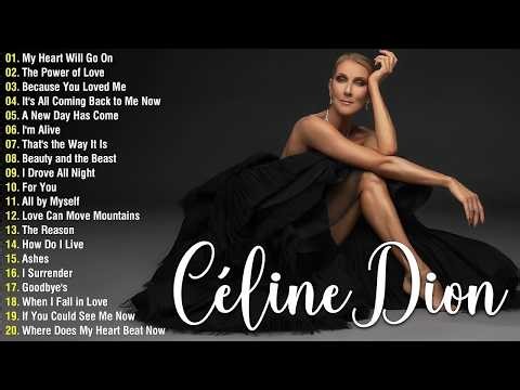 Celine Dion Hits Songs 2026🎤💖 - Best Songs of World Divas✨ - Greatest playlist Songs Celine Dion💕🎶