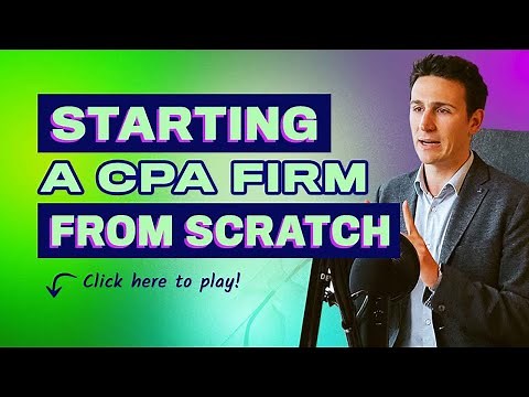 Starting a CPA Firm From Scratch