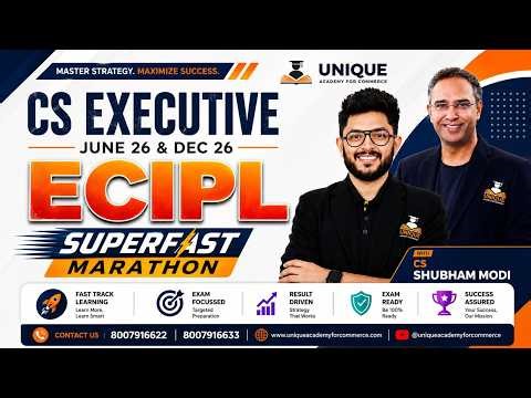 ECIPL SUPERFAST MARATHON CS EXECUTIVE | CS SHUBHAM MODI