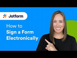 How to Sign a Form Electronically