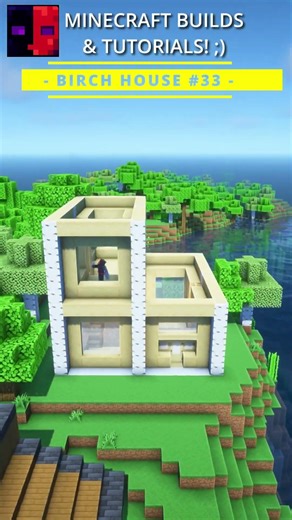 Minecraft: Modern Birch Wood House! ;)