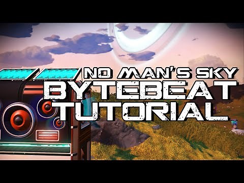 No Man's Sky ByteBeat Device Tutorial [A Detailed Guide]