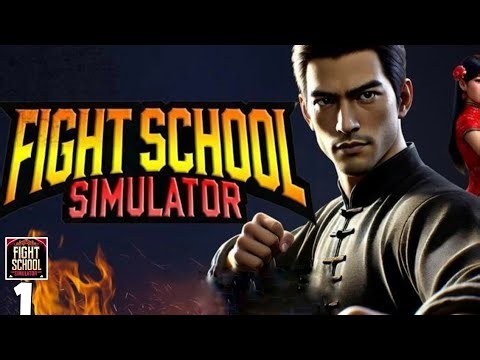 Fight School Simulator Mobile GameplayWalkthrough Part 1 (iOS, Android)