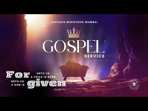 Ekstasis Ministries Gospel Service Mumbai || 25/12/2025