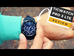 Ticwatch Pro 3 LTE: Still the Best Wear OS 2021 Smart Watch!