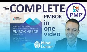 Mind Luster - Learn The Complete Project Management Body of Knowledge in One Video PMBOK 7th Edition