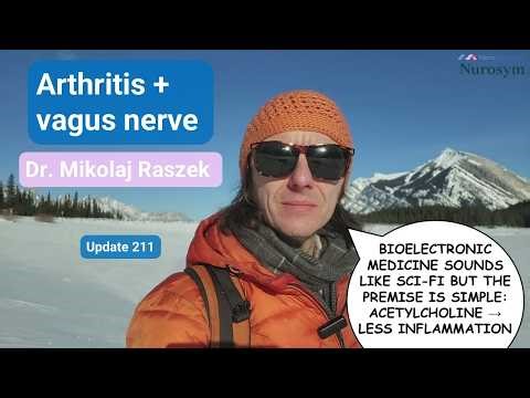 Arthritis meets vagus nerve bioelectronic medicine (update #211)
