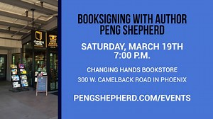 Book Signing with Award-Winning Author Peng Shepherd