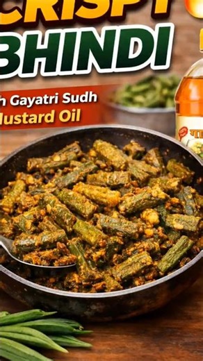 Bhindi Lovers Must Try This 😋🔥|Gayatri Sudh Mustard oil | #viral #mustardoilmill #bhindirecipe