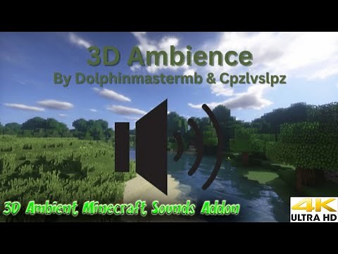 3D Ambience Addon by DolphinMasterMB and Cpzlvslpz Minecraft Bedrock PE Ambient Sounds Addon