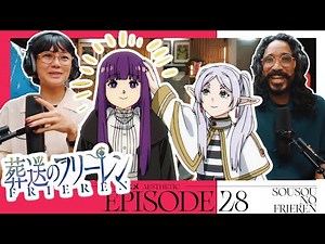 Sousou no Frieren - Beyond the Journey - Season 1 Episode 28 Reaction 1x28