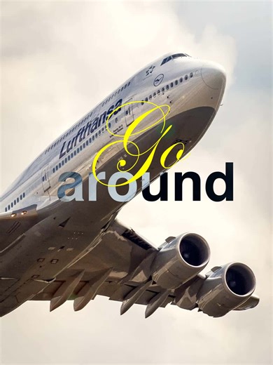 Mastering the Go-Around in Aviation