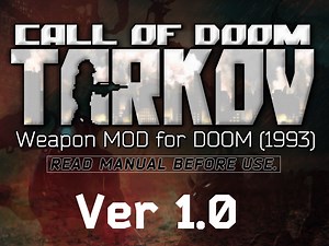 [OLD / Unsupported] CALL OF DOOM:TARKOV (Ver 1.2) file