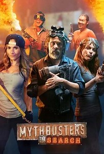 MythBusters: The Search (2017) - TV Show