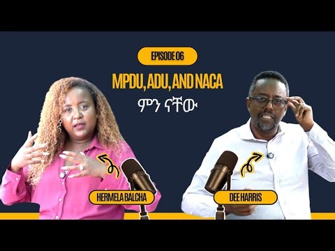 Real Estate Tea Talk - Episode 6: MPDU, ADU and NACA ምን ናቸው