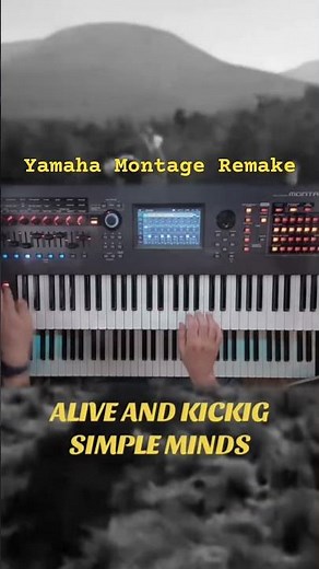 Simple Minds – Alive and Kicking | Yamaha Montage Synth Patch | Best Hits and More