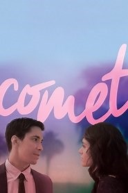 Comet (2014) - AZ Movies