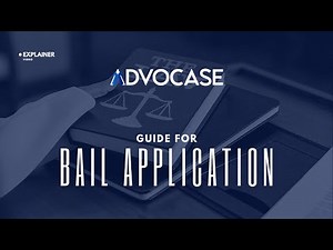 Streamline Your Bail Application Process with ADVOCASE | Step-by-Step Guide